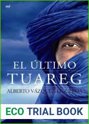 El ultimo tuareg (Tuareg, #3)