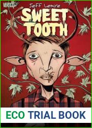 Sweet Tooth, Vol. 1: Out of the Deep Woods