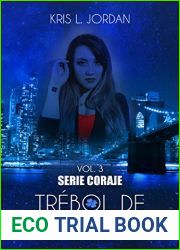 Trebol de cuatro hojas (Coraje #3)