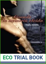 Cuando la memoria olvida (Amigos del barrio, #2)