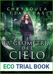 La geometria del cielo (Cenizas del Paraiso no 2)