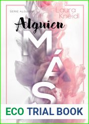 Alguien mas (Serie Alguien 2) (Spanish Edition)