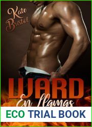 Ward: En llamas (Bomberos de Chicago #1)