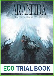 Araneida: La fortaleza de los deseos