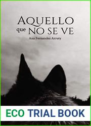 Aquello que no se ve (UNIVERSO DE LETRAS) (Spanish Edition)