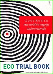 Hoe een klein rotgodje God vermoordde