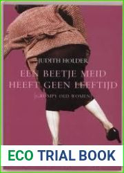 Een beetje meid heeft geen leeftijd