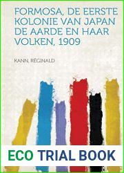 Formosa, de eerste kolonie van Japan De Aarde en haar Volken, 1909 (Dutch Edition)