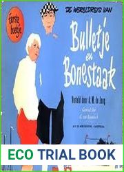de Wereldreis van Bulletje en Boonestaak (de Wereldreis van Bulletje en Boonestaak, #1)