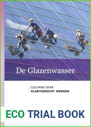 De Glazenwasser: Columns over klantgericht werken