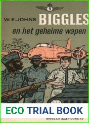 Biggles en het geheime wapen (Biggles #45)