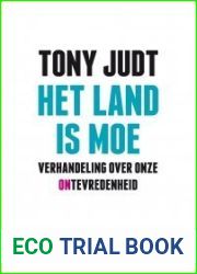 Het land is moe: verhandeling over onze ontevredenheid