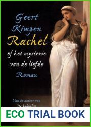 Rachel, of het mysterie van de liefde.
