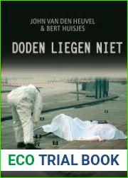 Doden liegen niet: spraakmakende misdaden in Nederland