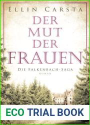 Der Mut der Frauen (Die Falkenbach-Saga) (German Edition)