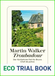 Troubadour: Der funfzehnte Fall fur Bruno, Chef de police (German Edition)