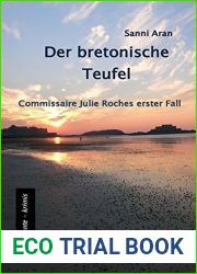 Der bretonische Teufel: Commissaire Julie Roches erster Fall - Ein Bretagne-Krimi