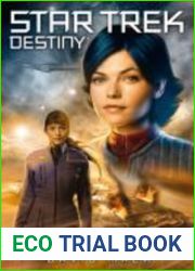 Gotter der Nacht (Star Trek: Destiny #1)