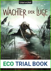 Wachter der Luge (Die Saga von Rostigan und Tarzi, #2)