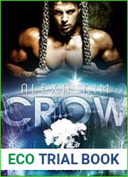 Crow (Life Tree - Master Trooper, #2)