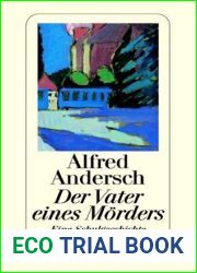 Der Vater eines Morders. Eine Schulgeschichte