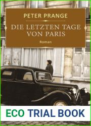 Die letzten Tage von Paris