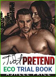 Just Pretend (Love Comes To Town #3)