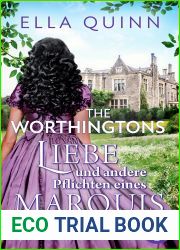 Liebe und andere Pflichten eines Marquis (The Worthingtons #2)