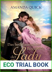 Das bedingungslose Begehren der Lady