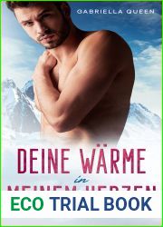Deine Warme in meinem Herzen: Love and Secrets