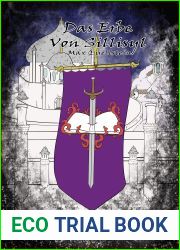 Das Erbe von Sillisyl (Die Abenteuer von Xzar und Shahira 3)