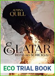 Elatar: Reise des Schicksals (Die Schicksalstrilogie 1)