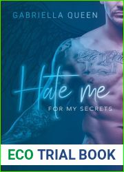 Hate me for my Secrets