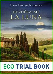 Devuelveme la luna (Ficcion) (Spanish Edition)