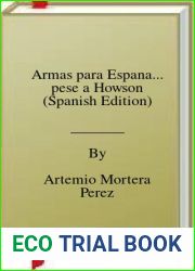 Armas para Espana… pese a Howson (Spanish Edition)