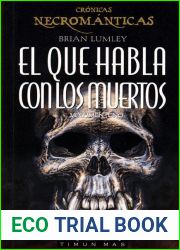 El que habla con los muertos (Cronicas necromanticas, #1)
