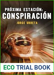 Proxima estacion: conspiracion