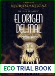 El origen del mal (Cronicas necromanticas, #3)