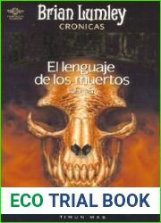El Lenguaje de Los Muertos (Cronicas necromanticas, #4)