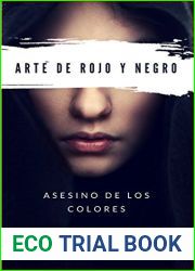 Arte de rojo y negro : Asesino de los colores