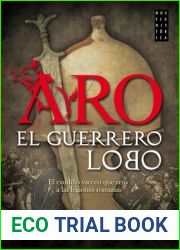 Aro, el guerrero lobo (Spanish Edition)