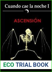 Ascension (Cuando cae la noche, #1)