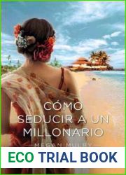 Como seducir a un millonario (Unruly Royals, #4)