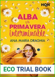 Alba y la primavera interminable