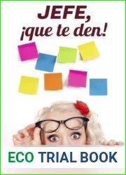 Jefe, !que te den! (Spanish Edition)