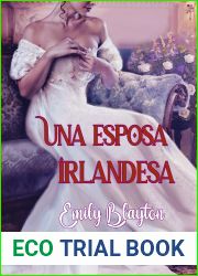 Una esposa irlandesa (Kavanagh no 4) (Spanish Edition)