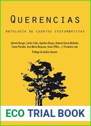 Querencias: Antologia de cuentos costumbristas (Spanish Edition)