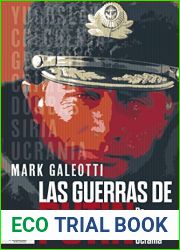 Las guerras de Putin: De Chechenia a Ucrania