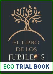 El libro de los jubileos (Spanish Edition)