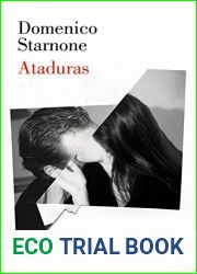 Ataduras (Spanish Edition)